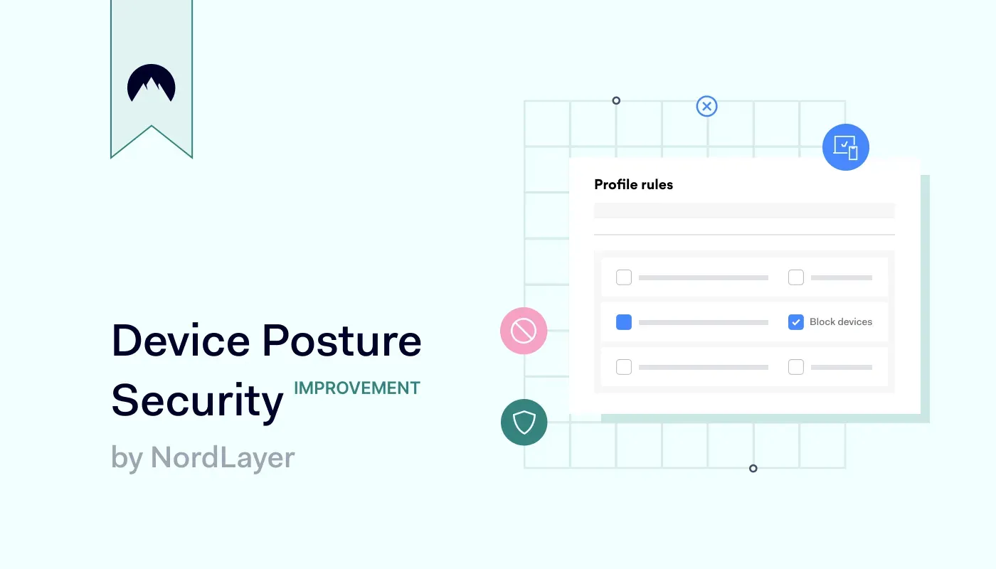 Device Posture Security (announcement about blocking part) cover web 1400x800
