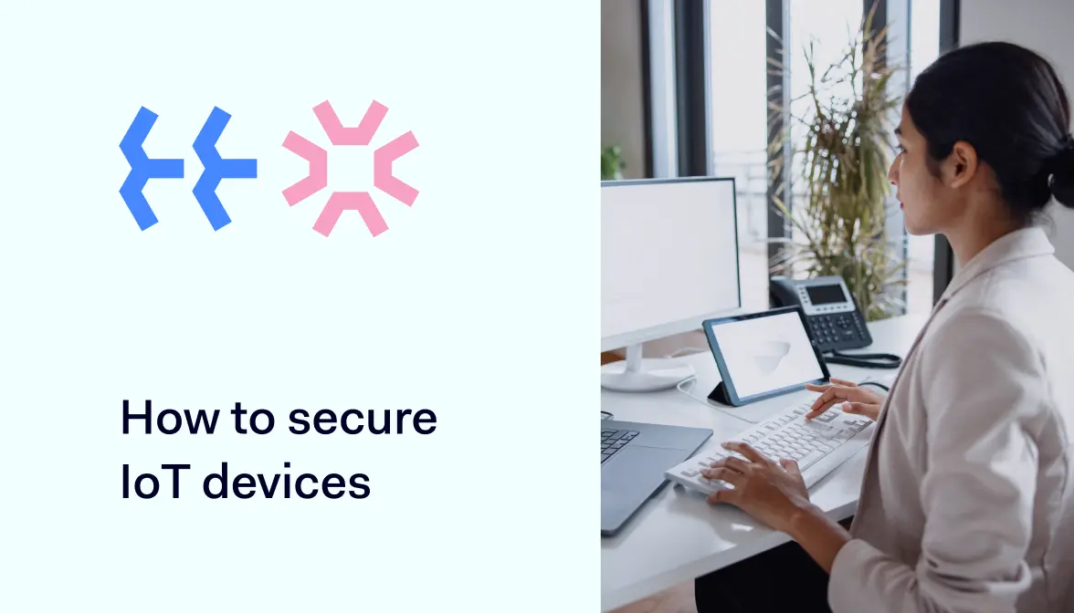 How to secure IoT devices in business